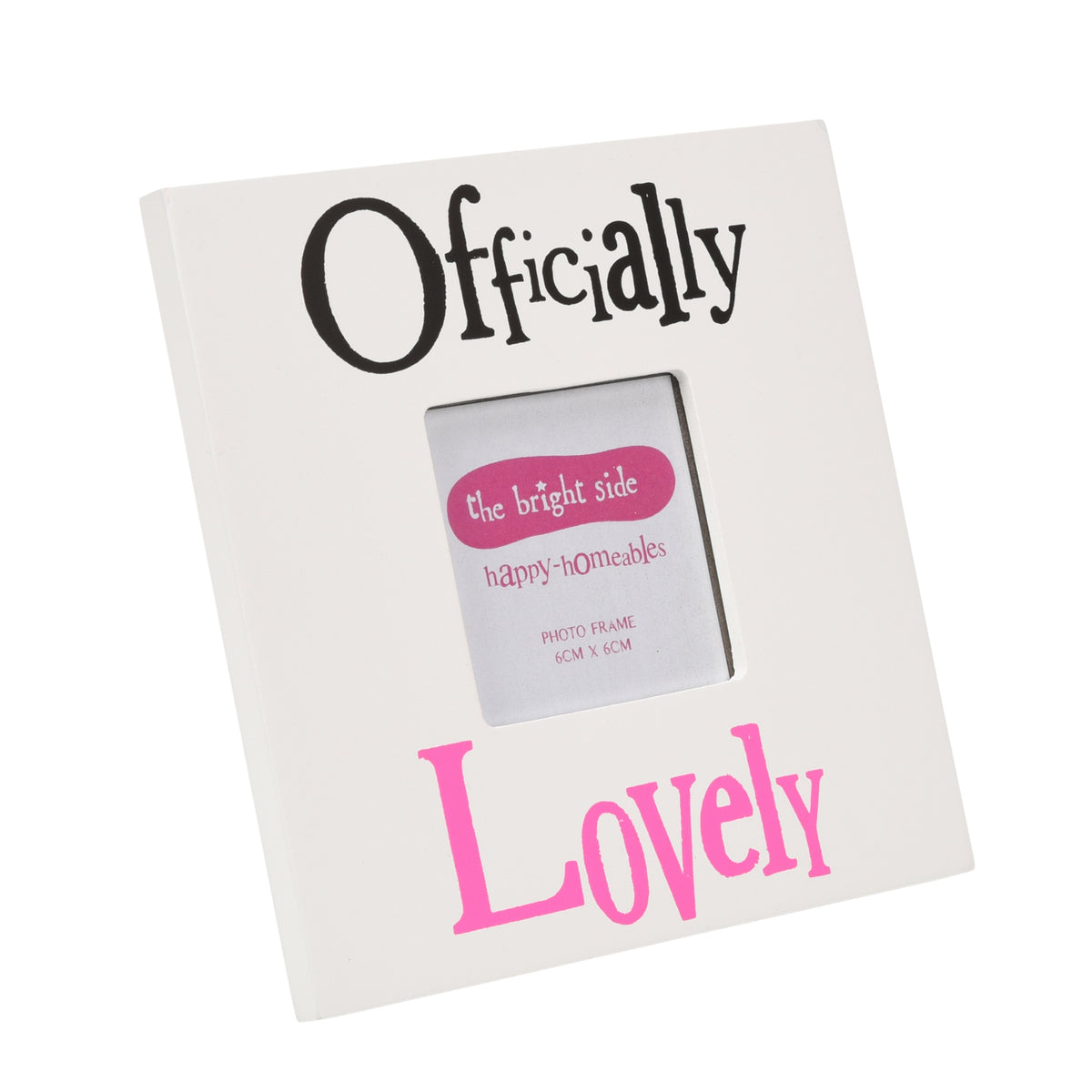 The Bright Side Officially Lovely Freestanding Photo Frame Gift