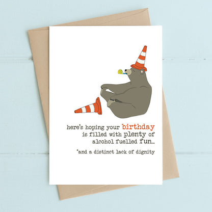 Alcohol & No Dignity Birthday Greeting Card