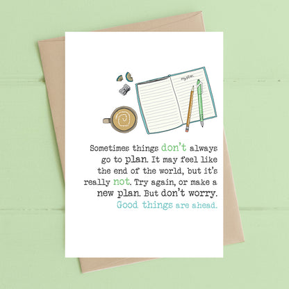 Good Things Are Ahead Greeting Card