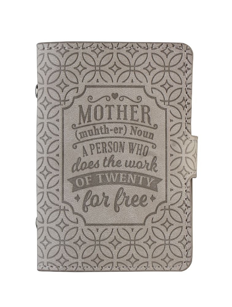 Mother Person Who Does the Work Of Twenty Card Wallet