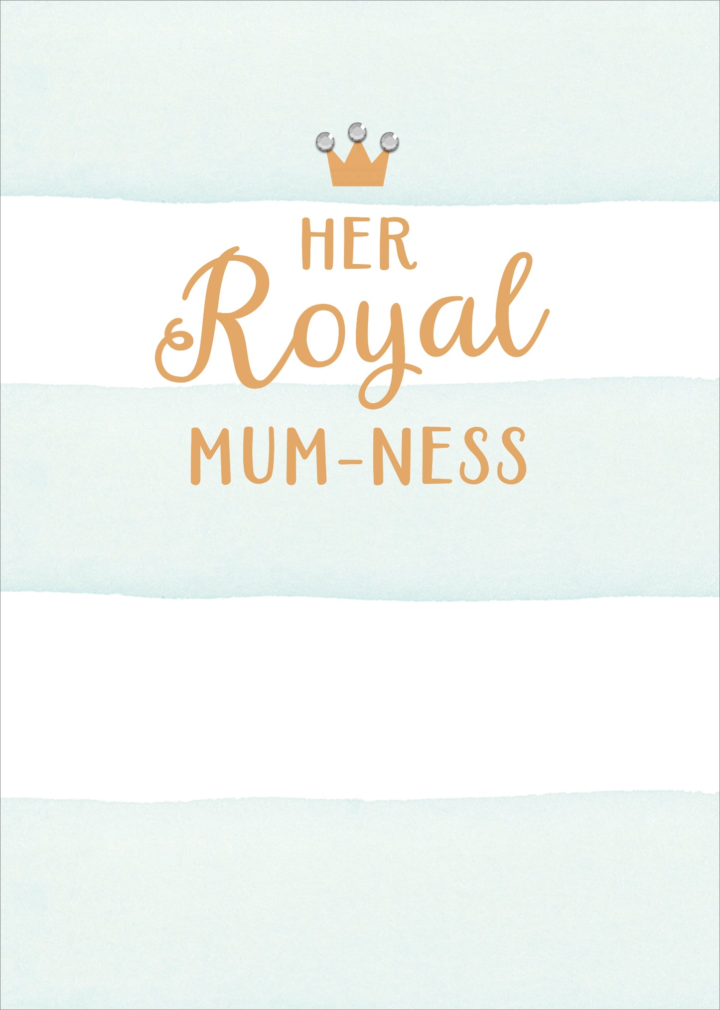 Mother's Day Card Her Royal Mum-ness