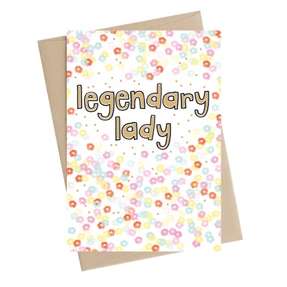 Legendary Lady Greeting Card