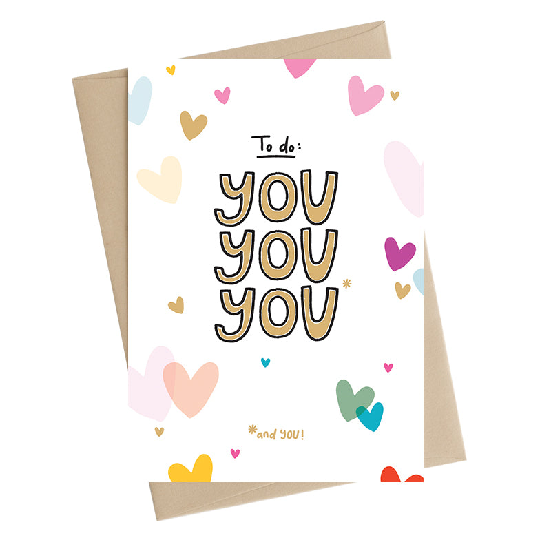 To Do: You You You And You Greeting Card