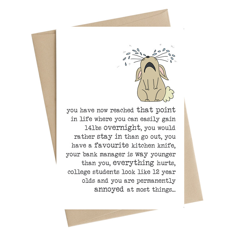 That Point In Life Birthday Greeting Card