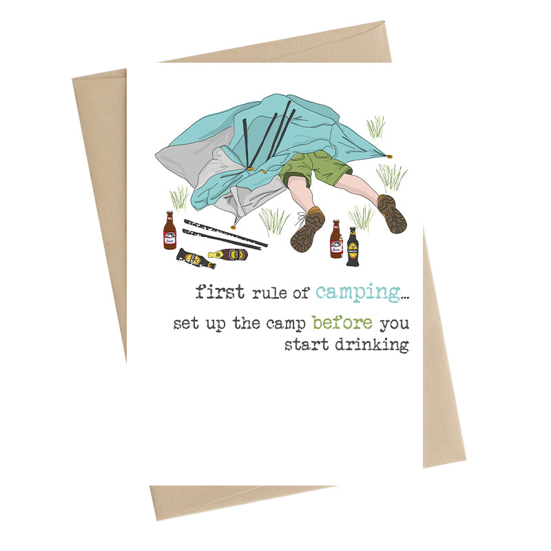 Set Up Camp Before Drinking Greeting Card