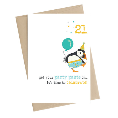 Get Your Party Pants 21st Birthday Greeting Card