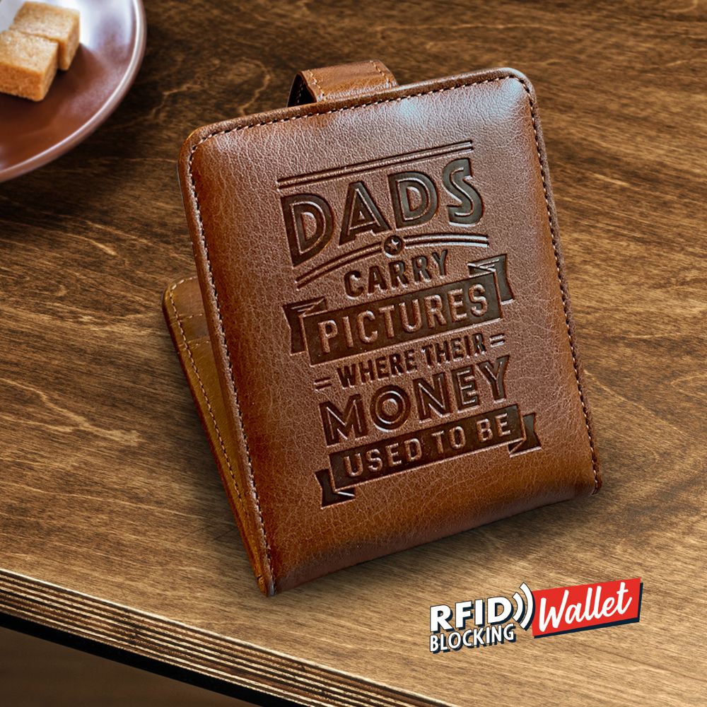 Dads Carry Pictures Where Their Money Used To Be RFID Card Wallet