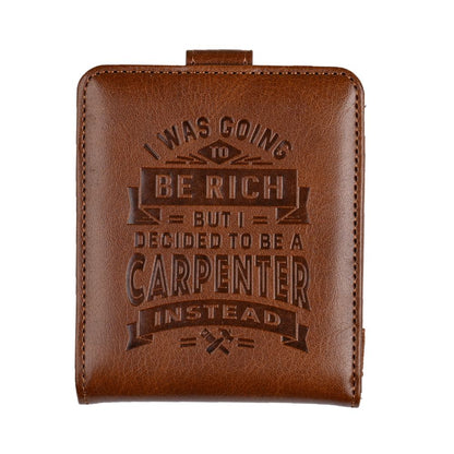 I Was Going To Be Rich But I Became A Carpenter RFID Card Wallet