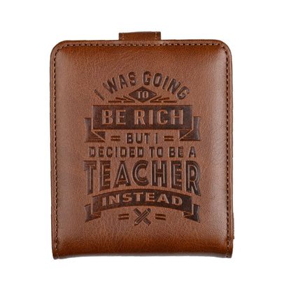 I Was Going To Be Rich But I Became A Teacher RFID Card Wallet