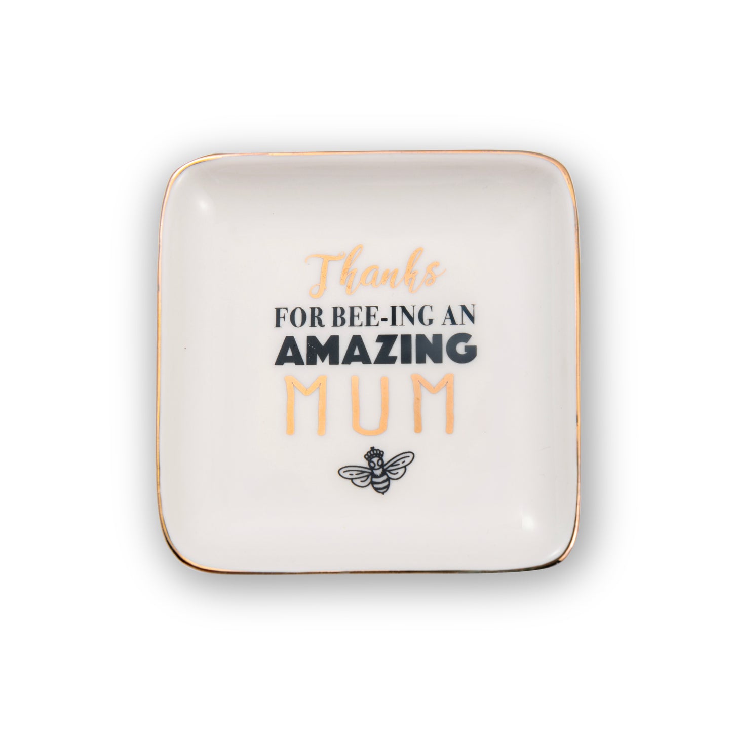 Thanks For Bee-ing An Amazing Mum Ceramic Trinket Tray