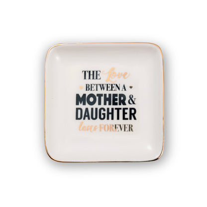 Love Of Mother & Daughter Is Forever Ceramic Trinket Tray