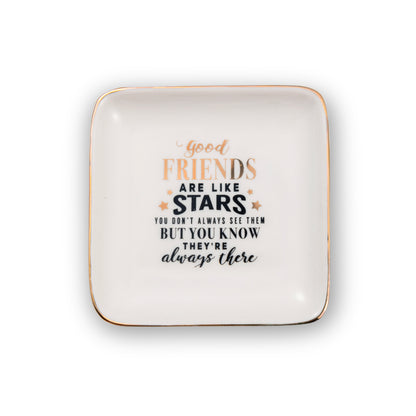 Good Friends Are Always There Ceramic Trinket Tray