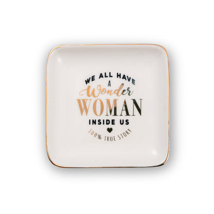 We All Have Wonder Woman Inside Us Ceramic Trinket Tray