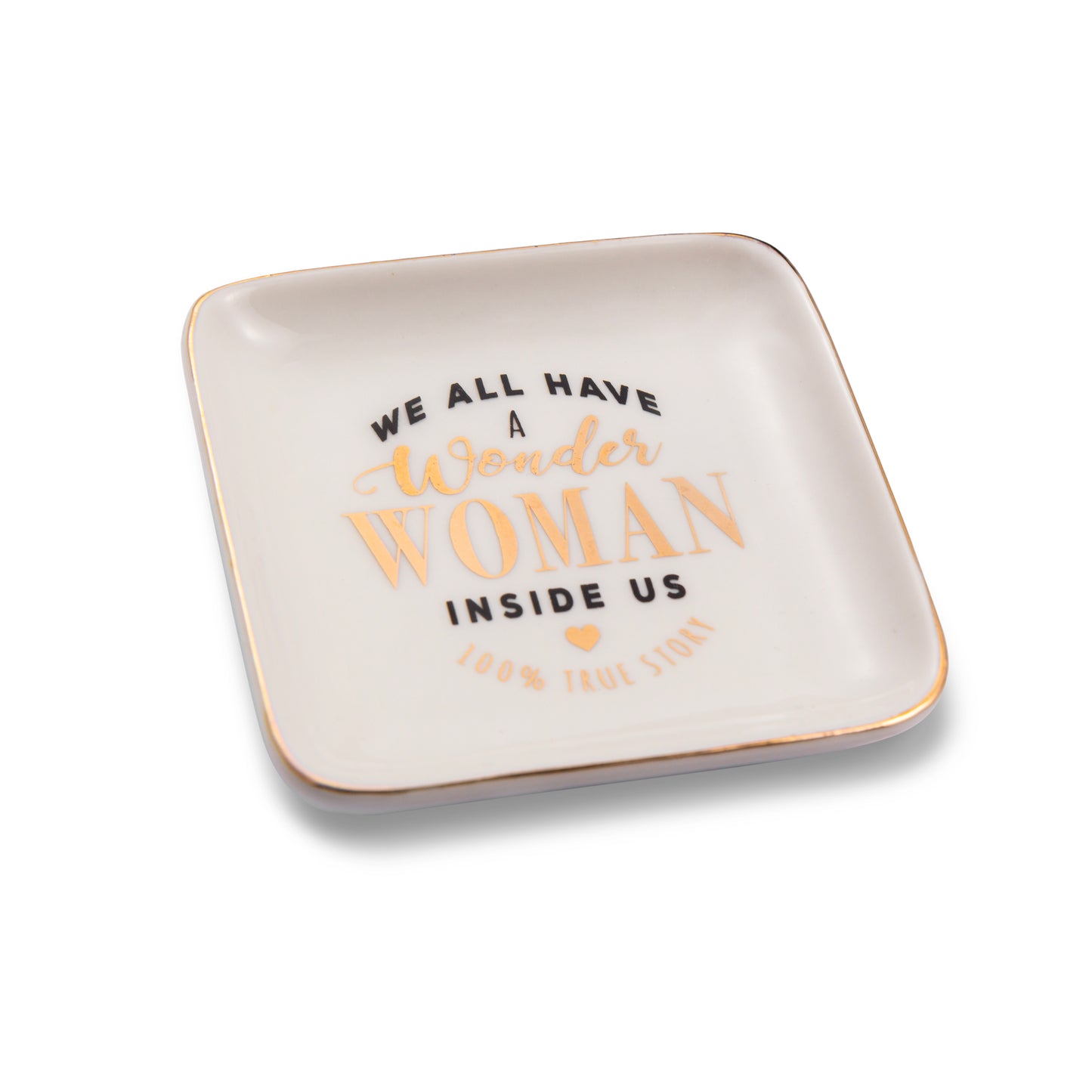 We All Have Wonder Woman Inside Us Ceramic Trinket Tray