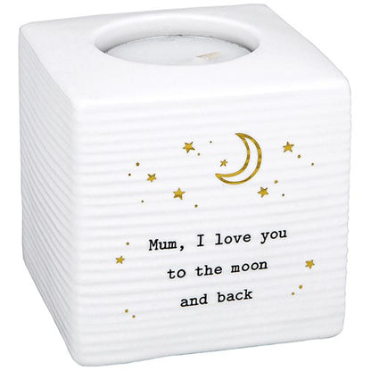 Thoughtful Words Mum I Love You To The Moon Ceramic Tea Light Holder