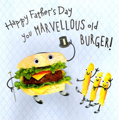 You Marvellous Old Burger Father's Day Card
