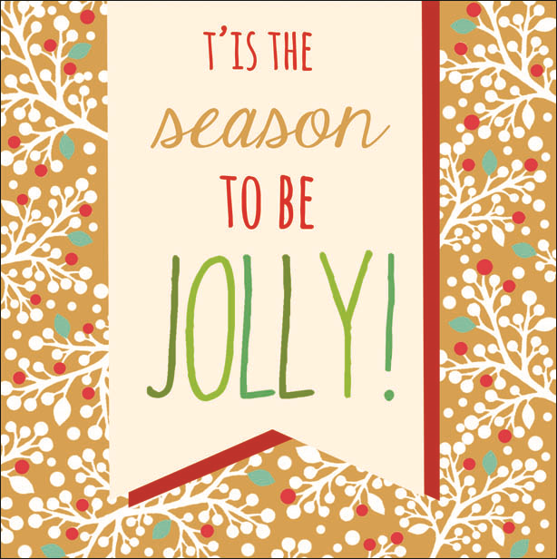 T'is The Season To Be Jolly Contemporary Christmas Card