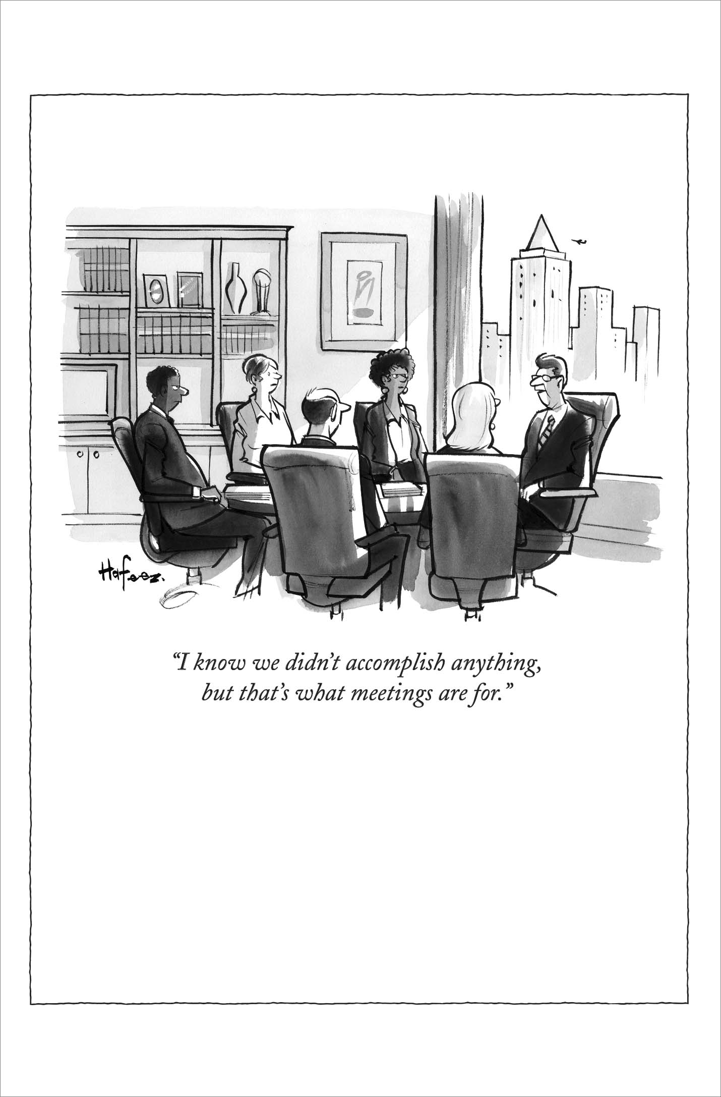 The New Yorker What Meetings Are For Funny Greeting Card