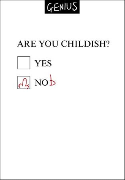 Are You Childish? Funny Genius Greeting Card | Greeting Cards