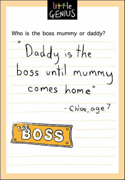 Boss Mum Or Dad Little Genius Greeting Card