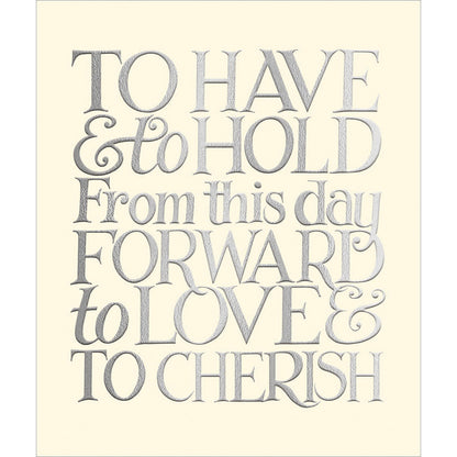 To Have & To Hold Emma Bridgewater Wedding Greeting Card