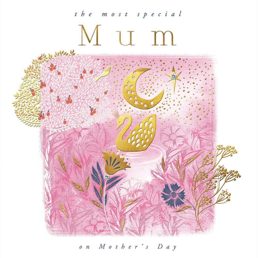 The Most Special Mum Mother's Day Greeting Card