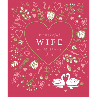 Gold Foiled Heart Wonderful Wife Mother's Day Card