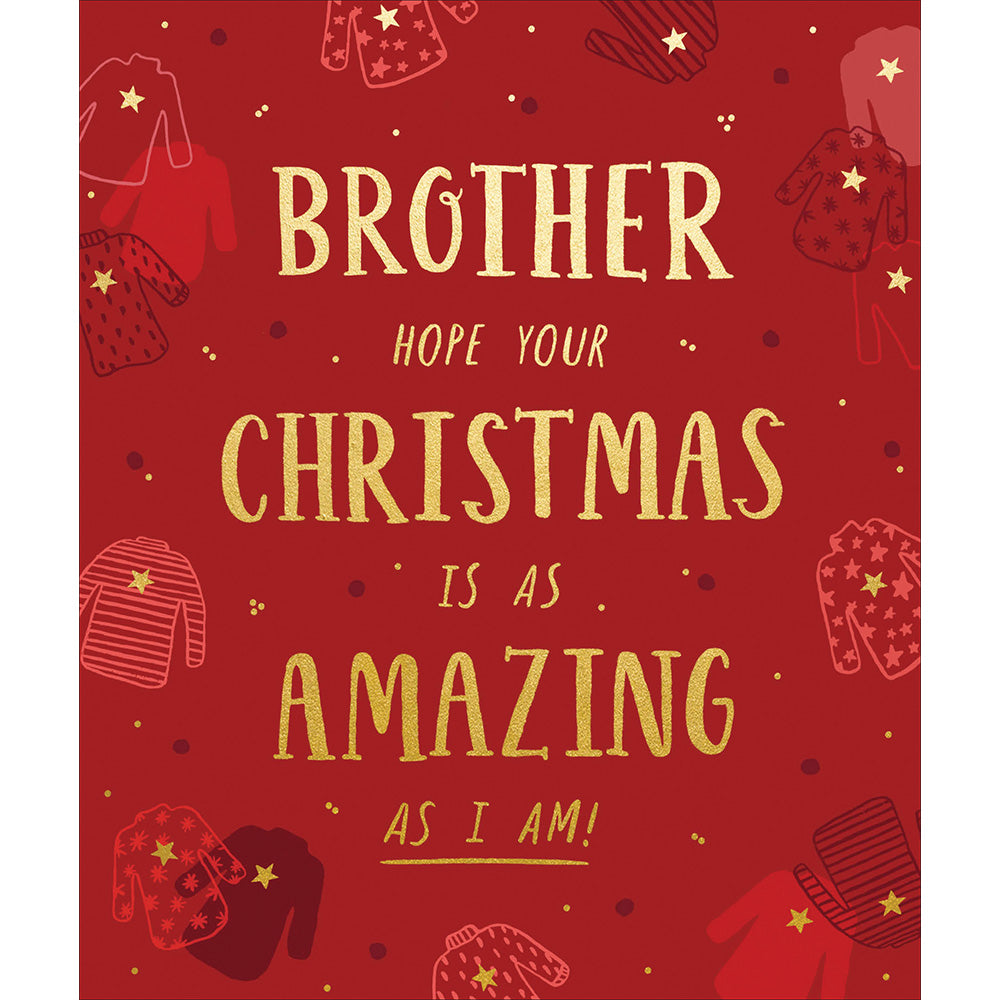Brother Hope Your Christmas Is Amazing Foiled Christmas Card