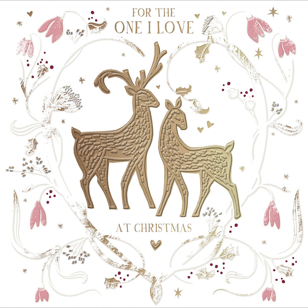 For The One I Love Gold Foiled Xmas Reindeer Christmas Card