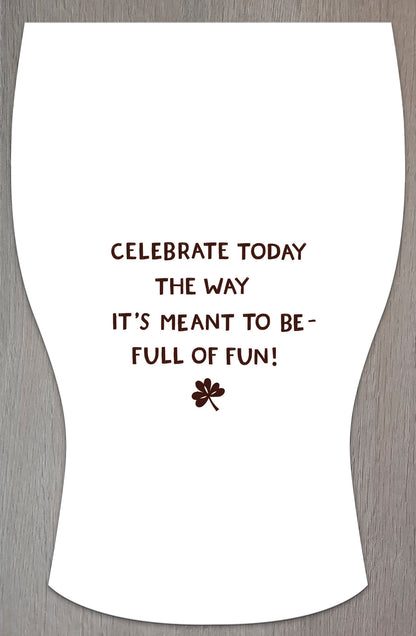 It's St Patrick's Day! Guinness Shaped Greeting Card