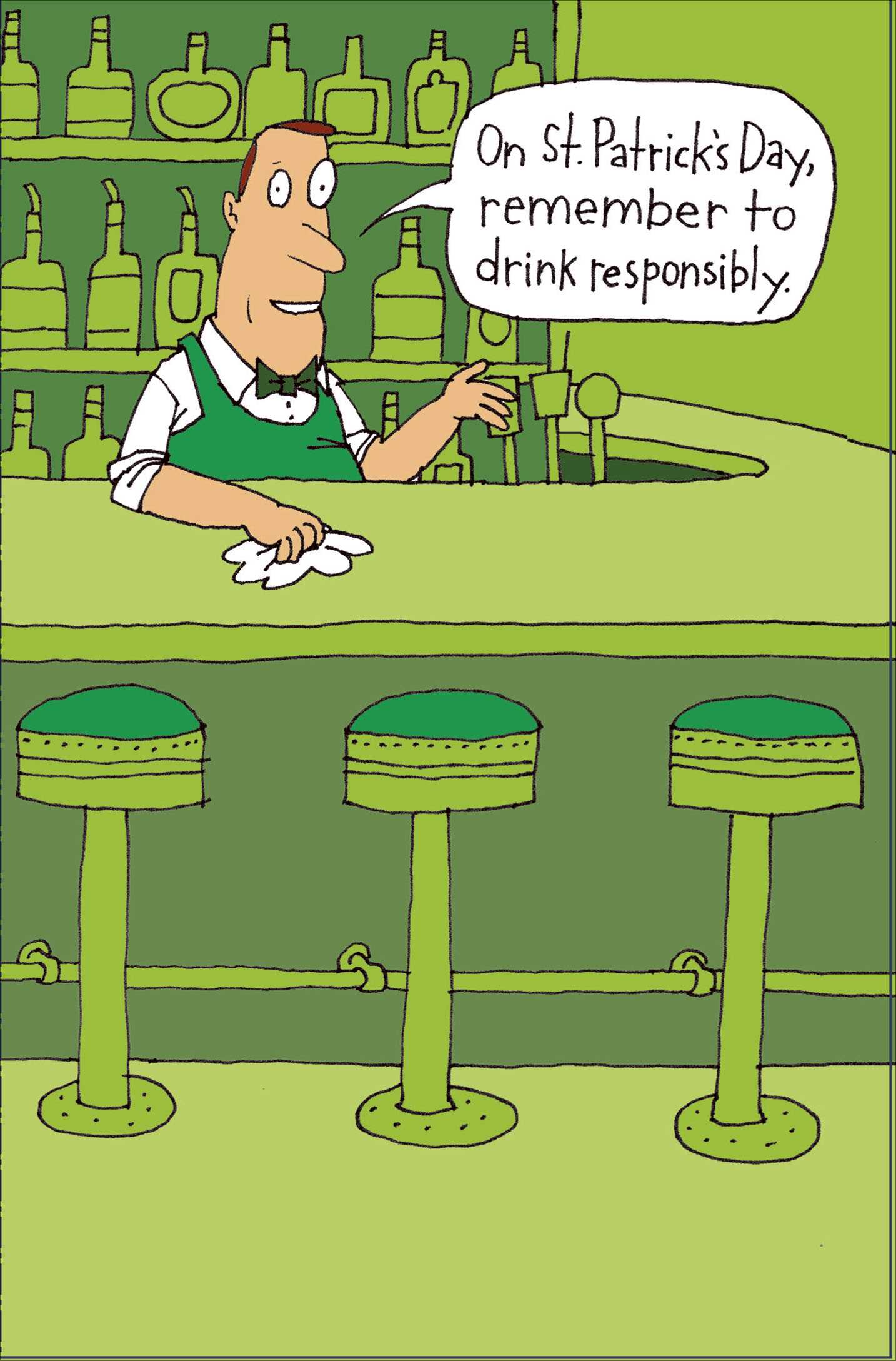 On St Patrick's Day Drink Responsibly Funny Card