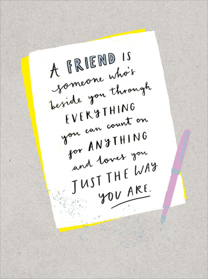 A Friend Is Someone Who's Beside You Greeting Card Blank Inside