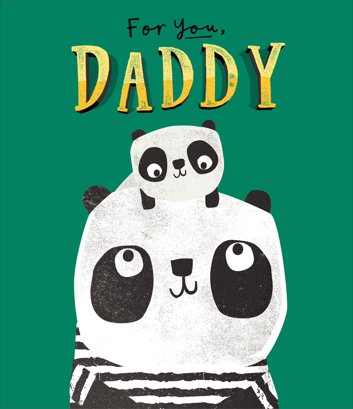For You Daddy Father's Day Card