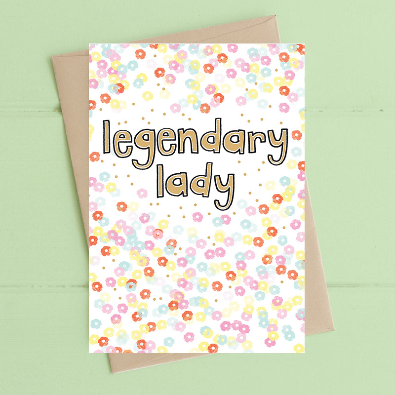 Legendary Lady Greeting Card