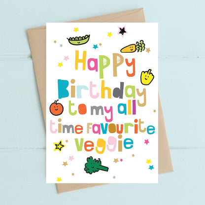 Happy Birthday My Favourite Veggie Greeting Card