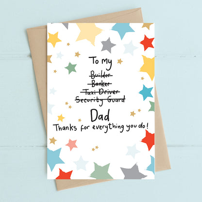 Thanks For Everything You Do! Dad Greeting Card