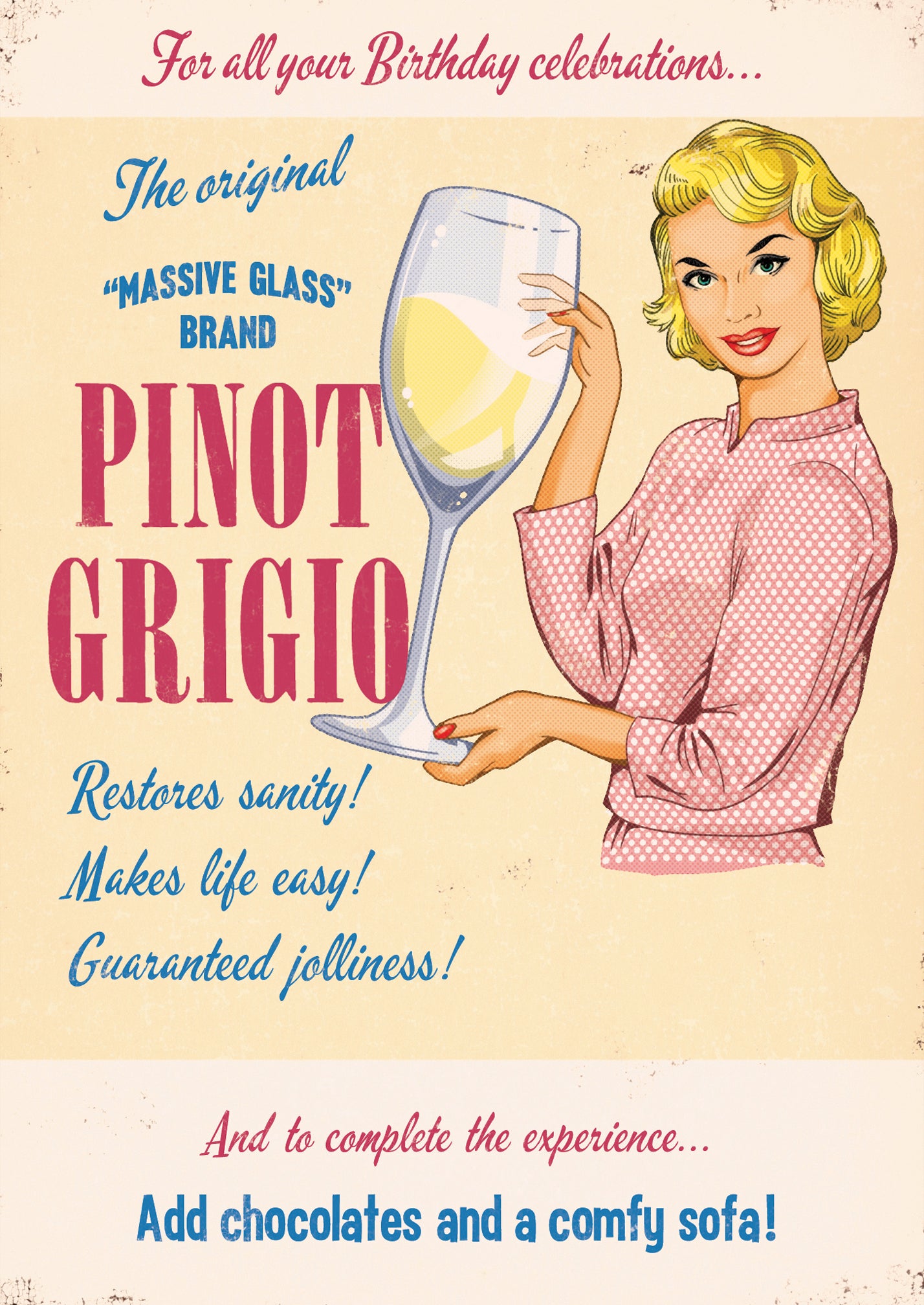 Pinot Grigio Makes Life Easy Humour Birthday Card
