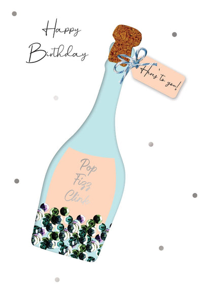 Here's To You Pop Fizz Clink Embellished Birthday Greeting Card