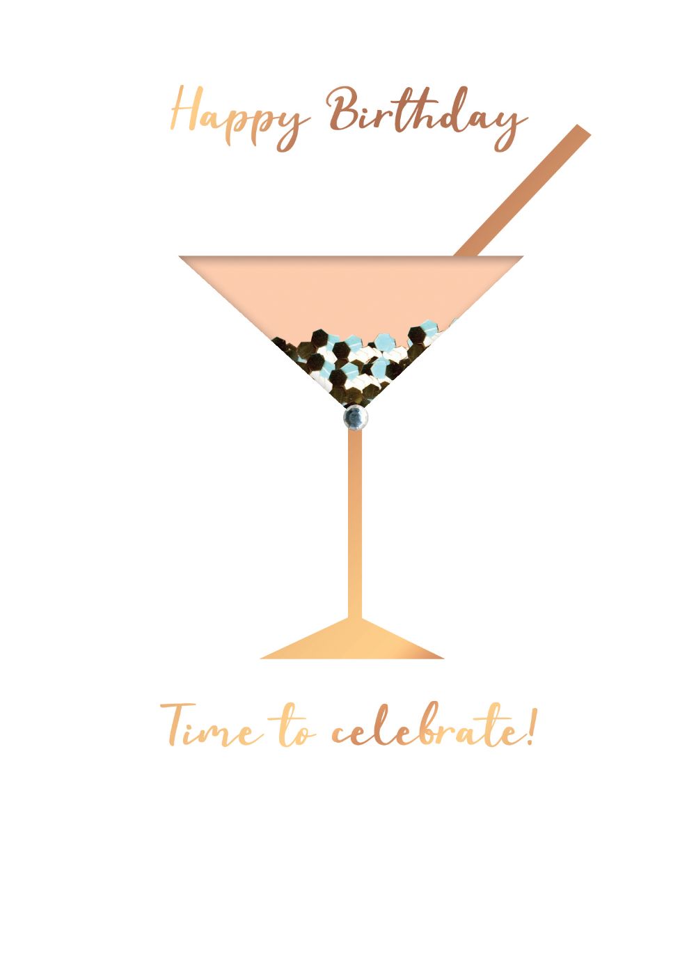 Time To Celebrate! Cocktail Embellished Birthday Greeting Card
