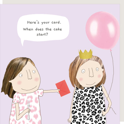 Rosie Made A Thing When Does The Cake Start Birthday Card
