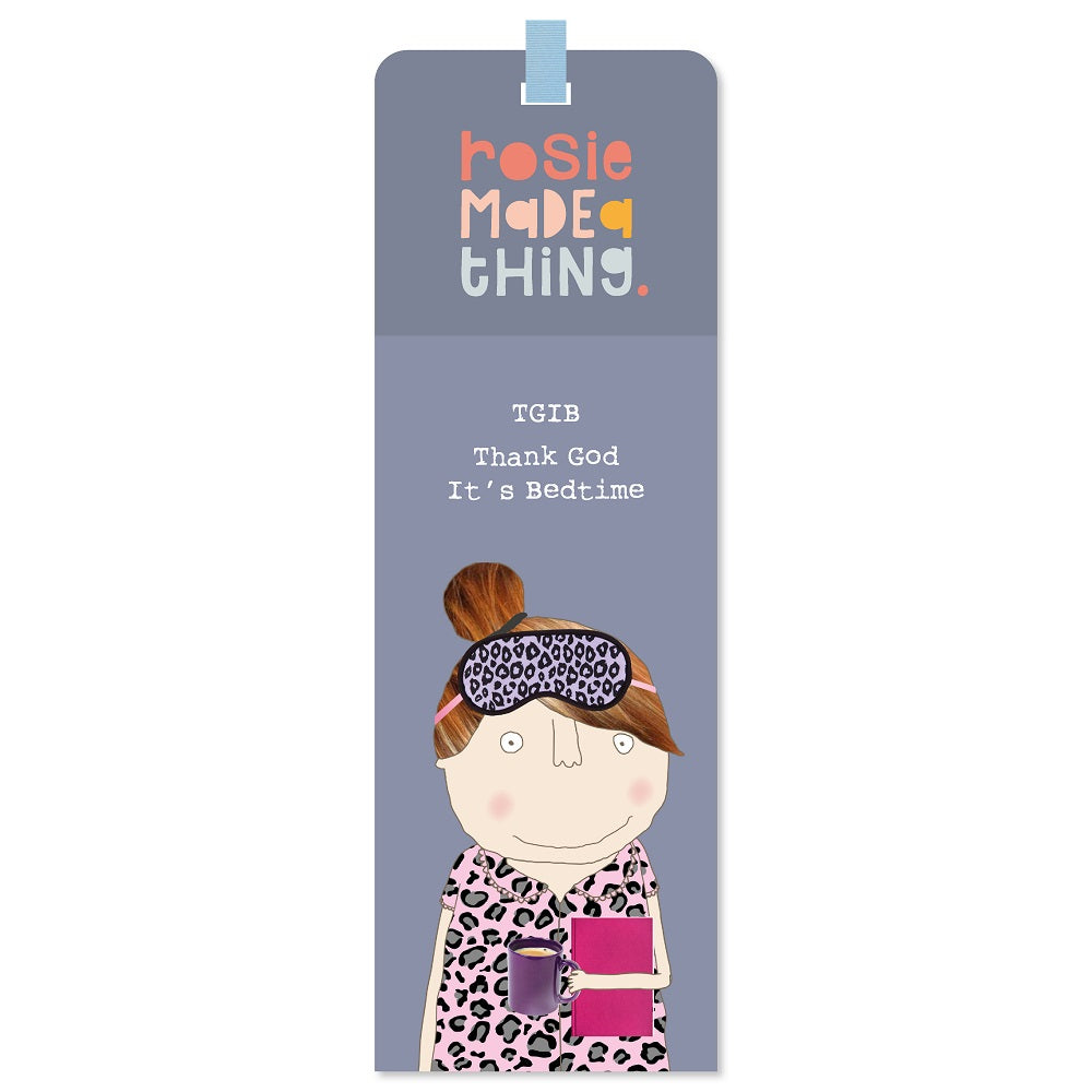 Rosie Made A Thing TGIB It's Bedtime Bookmark