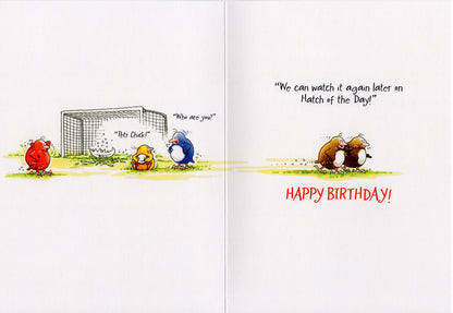 Birdwit Their Goalie Looks A Bit Young! Funny Birthday Card
