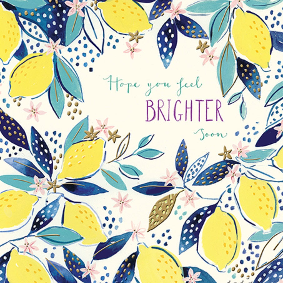 Feel Brighter Get Well Greeting Card By The Curious Inksmith