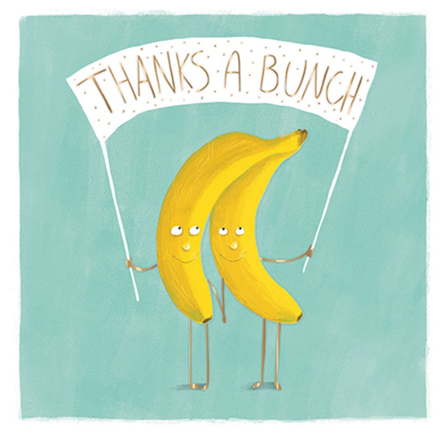 Thanks A Bunch Thank You Greeting Card By The Curious Inksmith