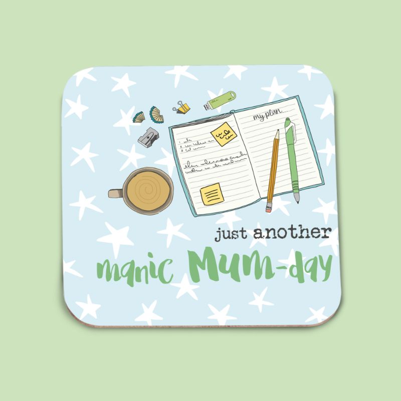 Just Another Manic Mum-Day Coaster