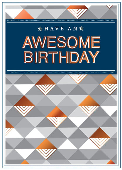 Have An Awesome Birthday Embellished Birthday Greeting Card