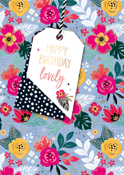 Happy Birthday Lovely Birthday Greeting Card