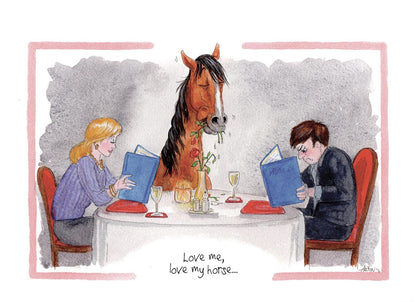 Love Me Love My Horse Smug Horse Alison's Animals Cartoon Greeting Card