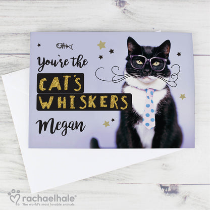 Personalised Rachael Hale Youre the Cats Whiskers Card Add Any Name - Personalise It!