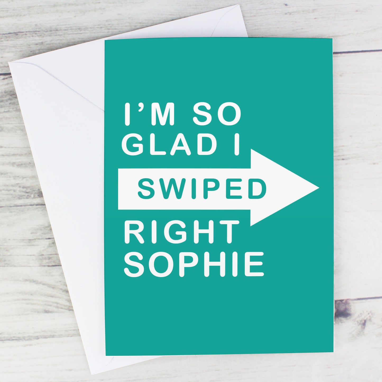 Personalised Glad I Swiped Right Card Add Any Name - Personalise It!